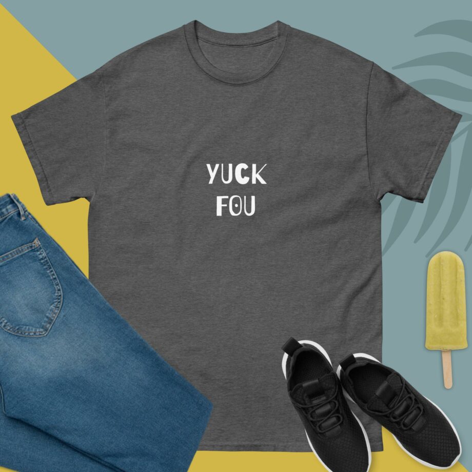 YUCK !